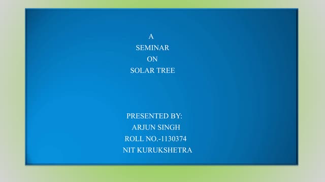 Solar tree ppt