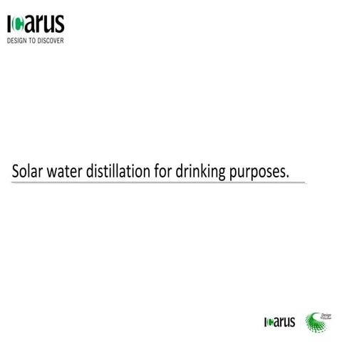 Solar Water Distillation For Drinking Purposes