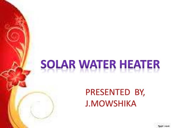 Solar water heater | PPTX | Home Appliances | Home & Garden