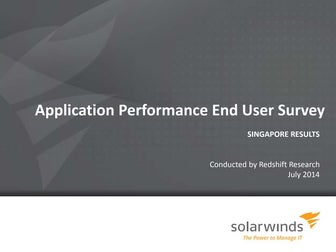 SolarWinds Application Performance End User Survey (Singapore)