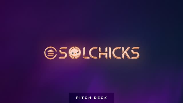 SolChicks pitch deck: $77M for blockchain gaming