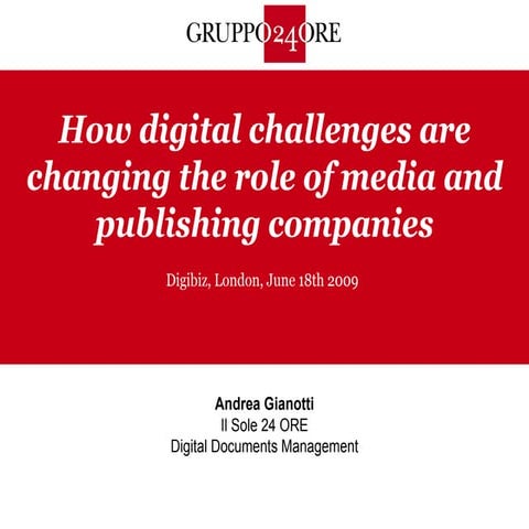 How digital challenges are changing the role of media and publishing companie...
