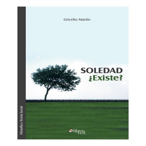 Soledad ¿existe 