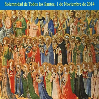 SOLEMNIDAD DE TODOS LOS SANTO. DIA....