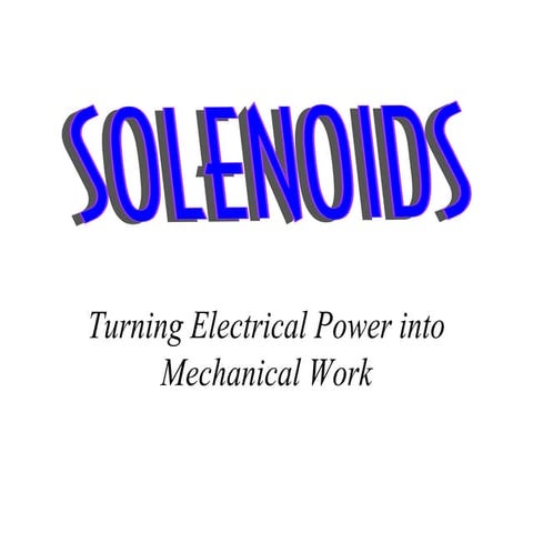 Solenoids