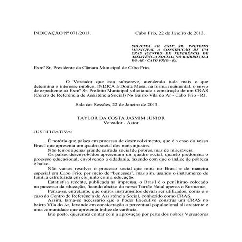 Solicita  a construção de um  cras (centro de referência de assistência socia...