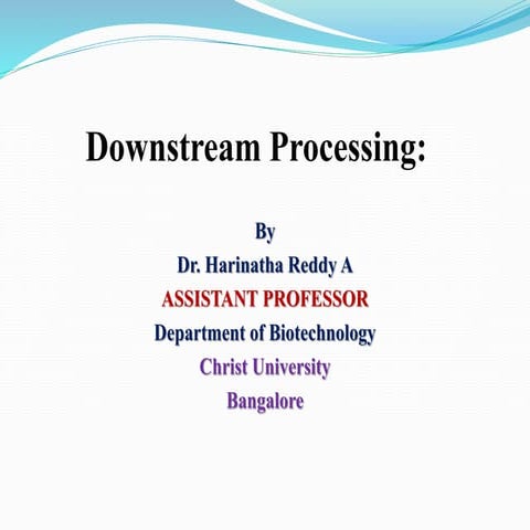 Solid liquid separation Downstream processing