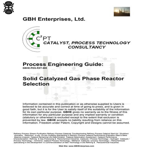 Solid Catalyzed Gas Phase Reactor Selection