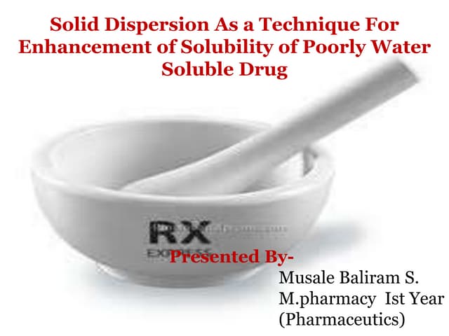 Methods of solubility enhancements | PPTX