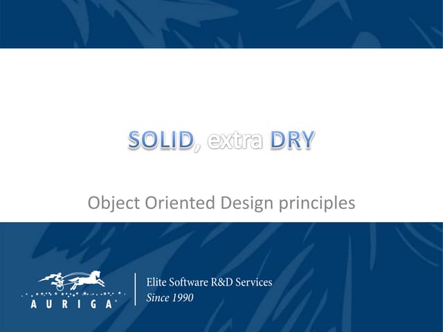 SOLID, DRY, SLAP design principles