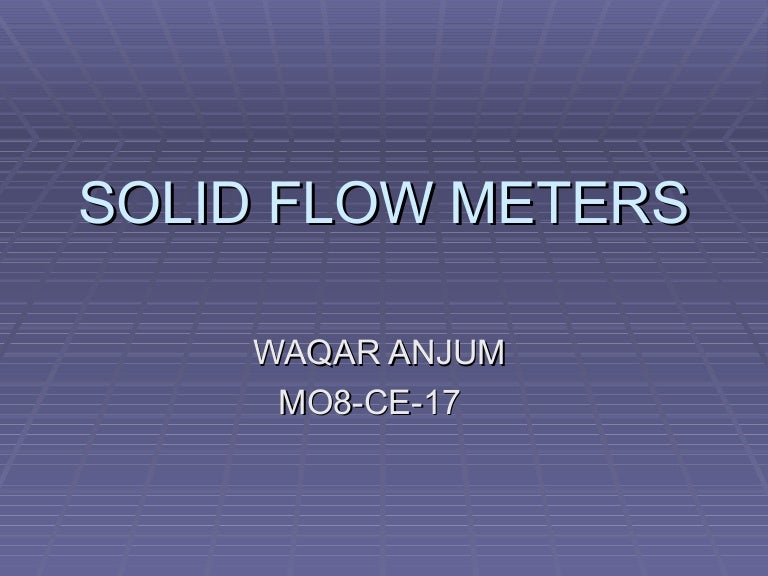 Solid Flow Meters