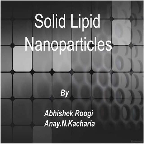Solid lipid nanoparticles