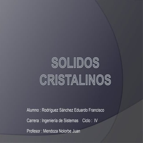 Solidos cristalinos