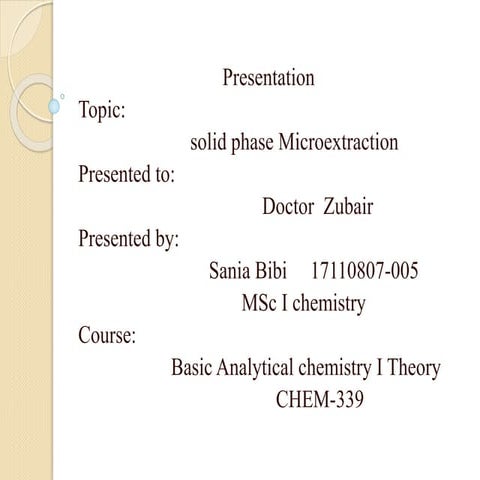 Solid - Phase Extraction By GUNTI SHASHIKANTH | PPTX