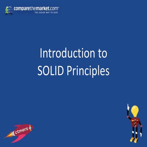 Introduction to SOLID Principles