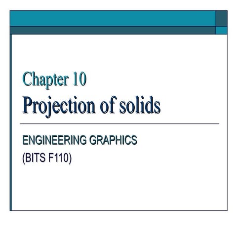 solids engineering graphics development and projection .ppt