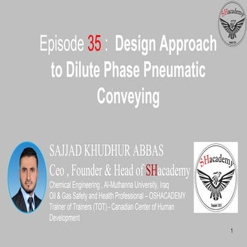 Episode 35 :  Design Approach to Dilute Phase Pneumatic Conveying