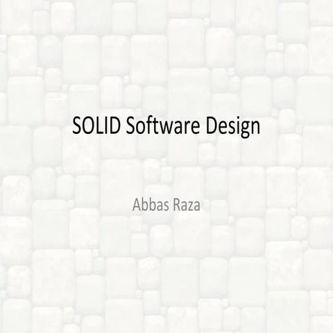 Solid Software Design