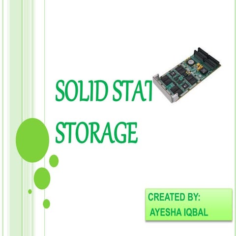 Solid state storage