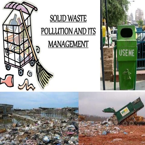 Solid Waste And Its Management Ppt PPT