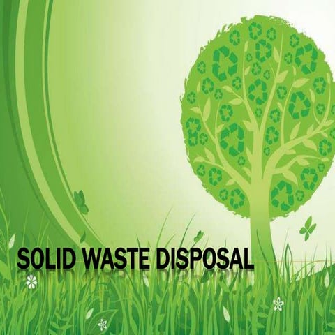 Solid waste disposal
