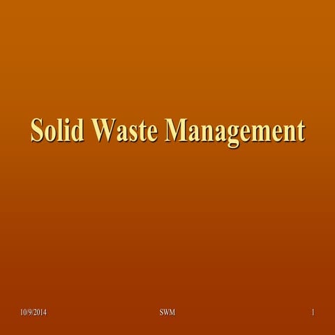 Solid waste management