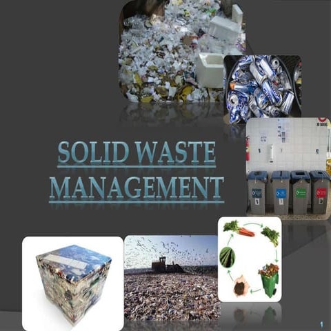 Solid waste management