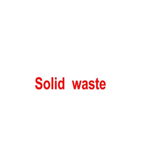 Solid waste management.pptx