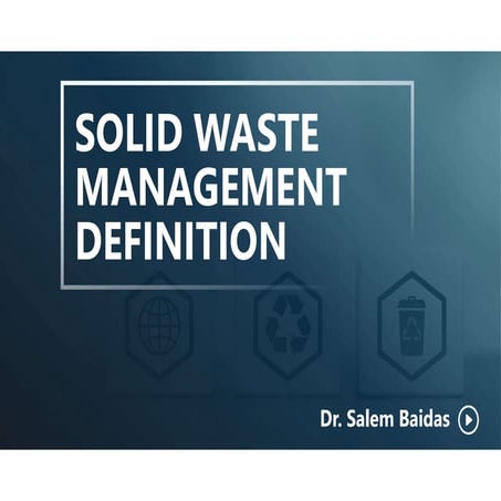 Solid Waste Management Definition             