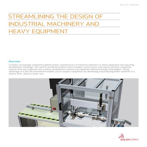 Streamlining the Design of Industrial Machinery and Heavy Equipment | PDF