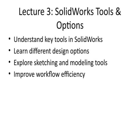 Comprehensive Guide to SolidWorks Tools, Options, and Workflow ...