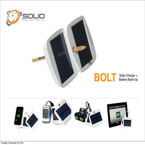 Solio Bolt Features