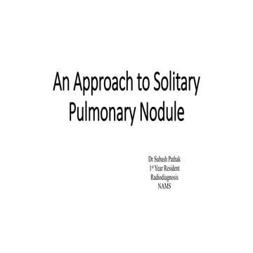SOLITARY PULMONARY NODULE.pptx