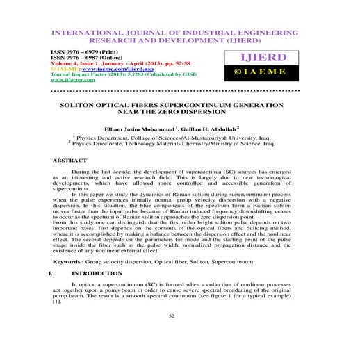 Soliton optical fibers supercontinuum generation near the zero dispersion