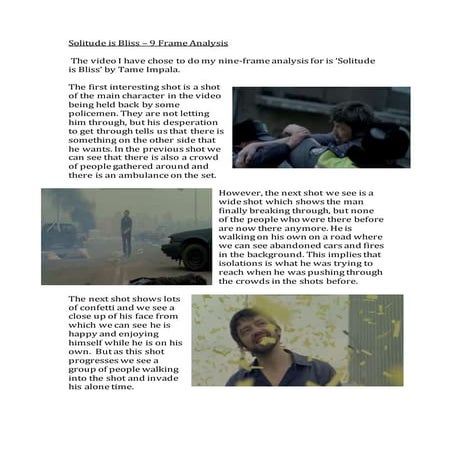 Solitude is bliss – 9 frame analysis