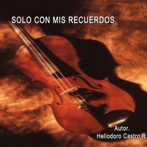 Solo Con Mis Recuerdos