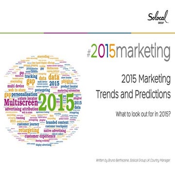 2015 Marketing Trends and Predictions White Paper - Solocal Group UK, Decembe...