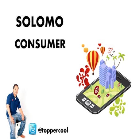Solomo consumer 