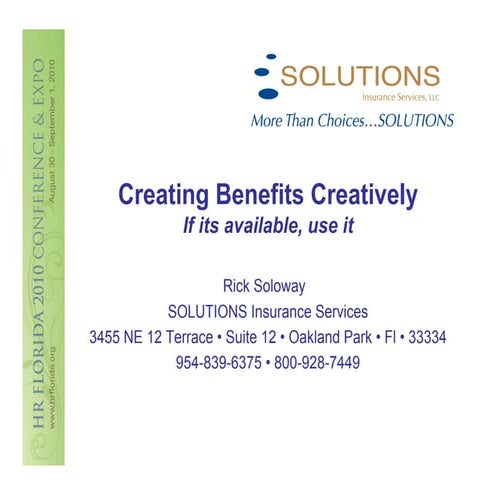 Soloway - Creating Benefits Creatively