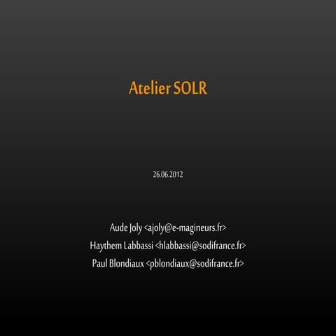 T3UNI12 : SOLR workshop