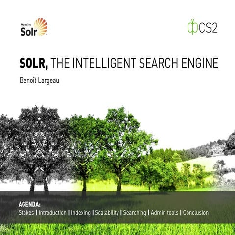 Solr the intelligent search engine