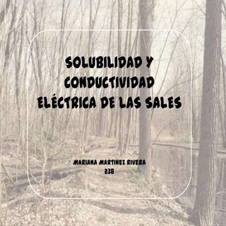 Solubilidad y conductividad eléctri...