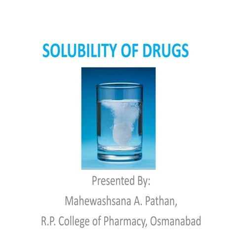 Solubility of drugs