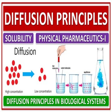DIFFUSION PRINCIPLES IN BIOLOGICAL SYSTEMS