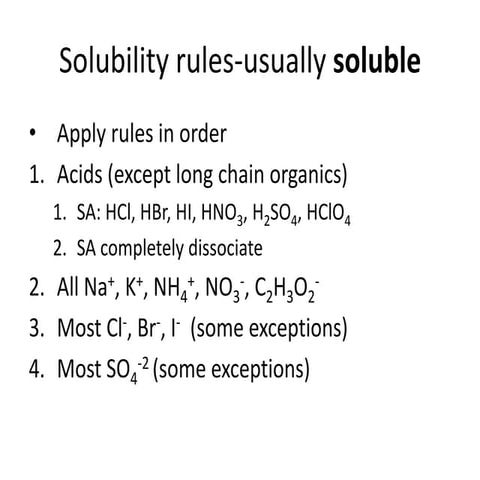 Solubility rules usually soluble