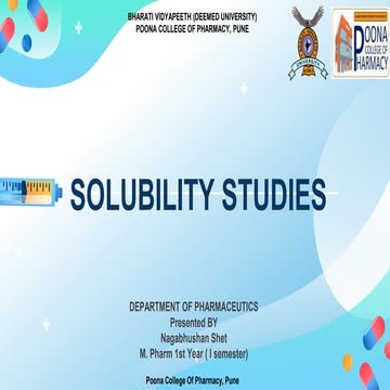 SOLUBILITY STUDIES