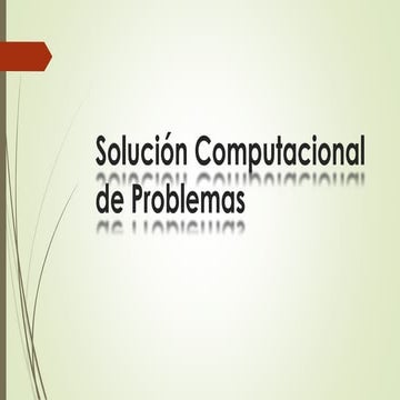 Solucion computacional de problemas