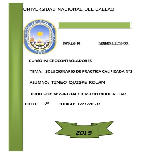 Solucion de practica1 calificada microcontroladores