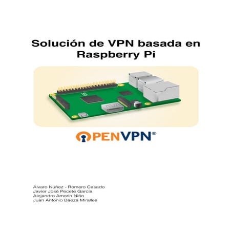Servicio VPN con OpenVPN y Latch sobre Raspberry Pi