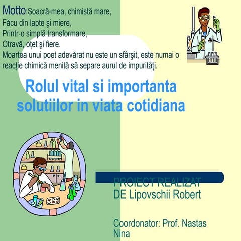Rolul vital si importanta Solutiilor in viata cotidiana